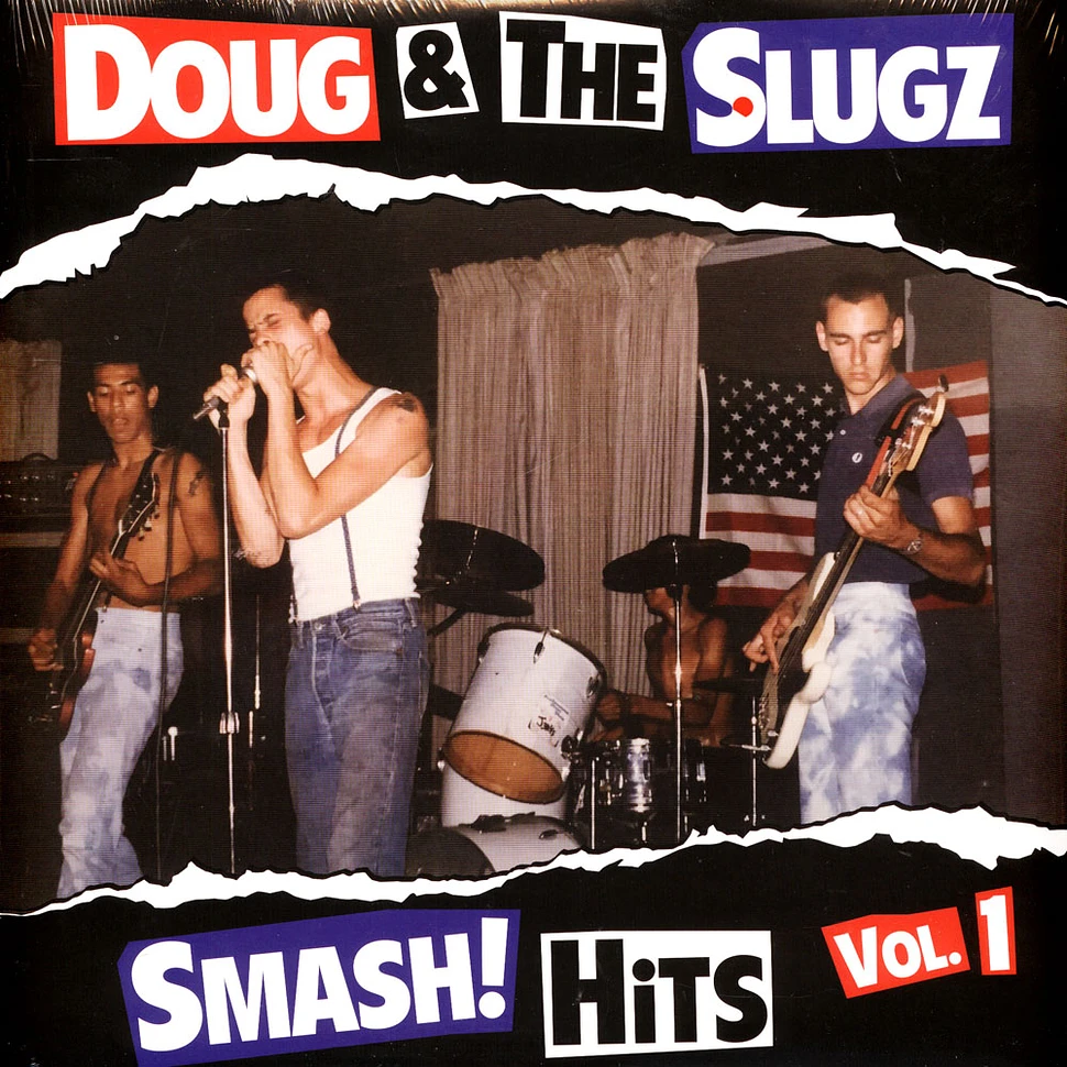 Doug & The Slugz - Smash! Hits Volume 1