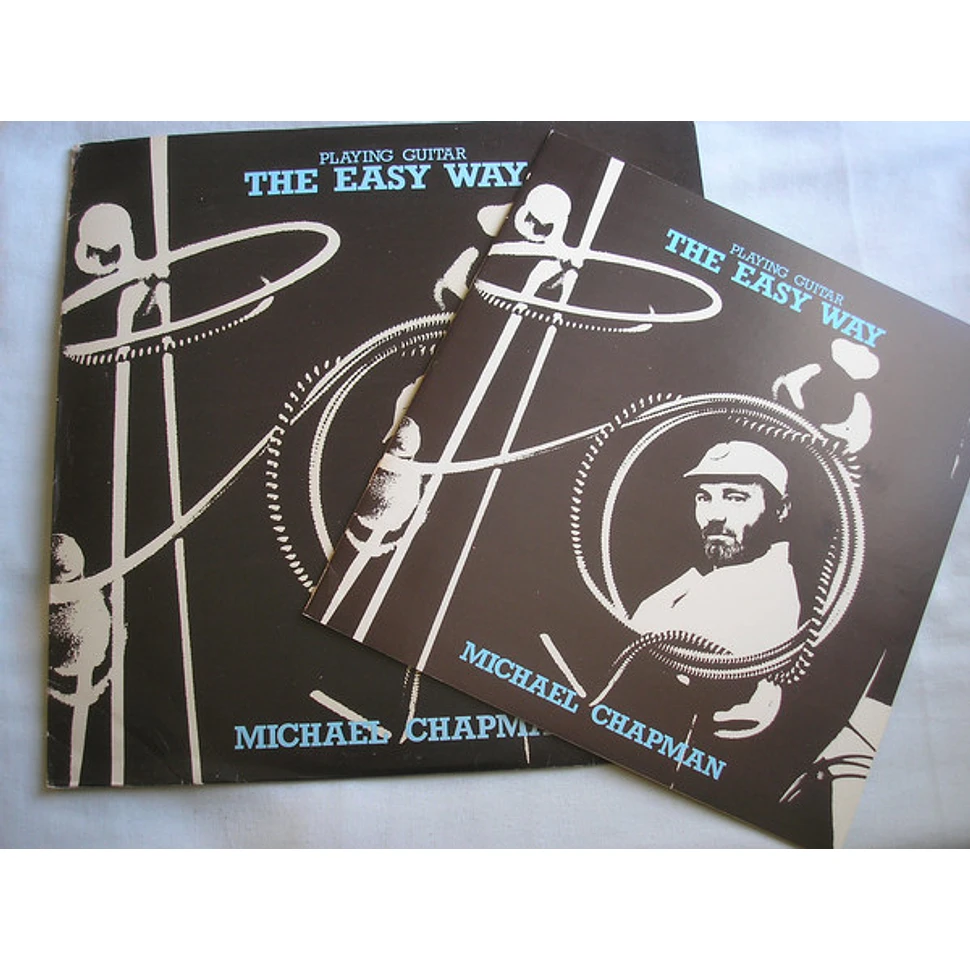 Michael Chapman - Playing Guitar - The Easy Way