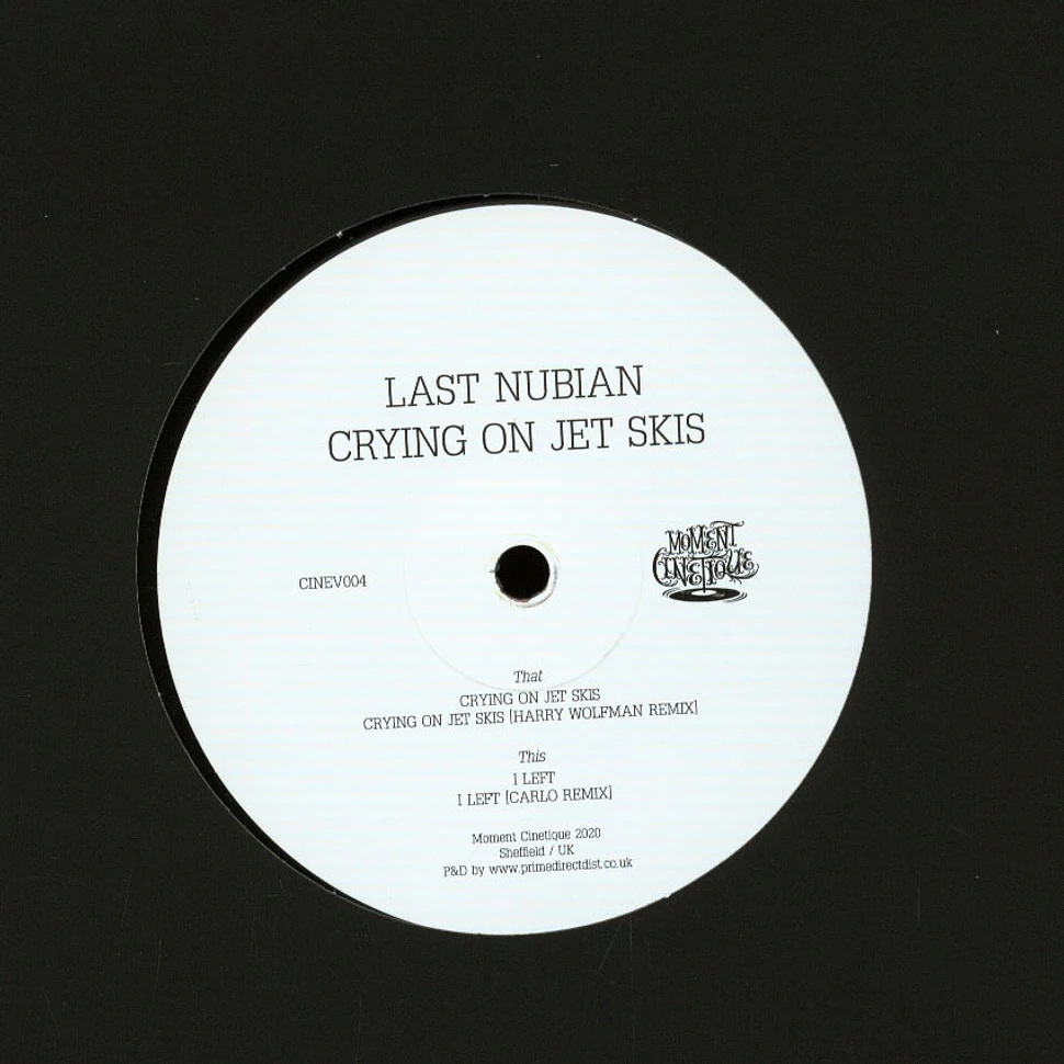 Last Nubian - Crying On Jet Skis EP
