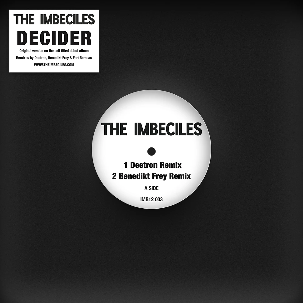 The Imbeciles - Decider Remixes