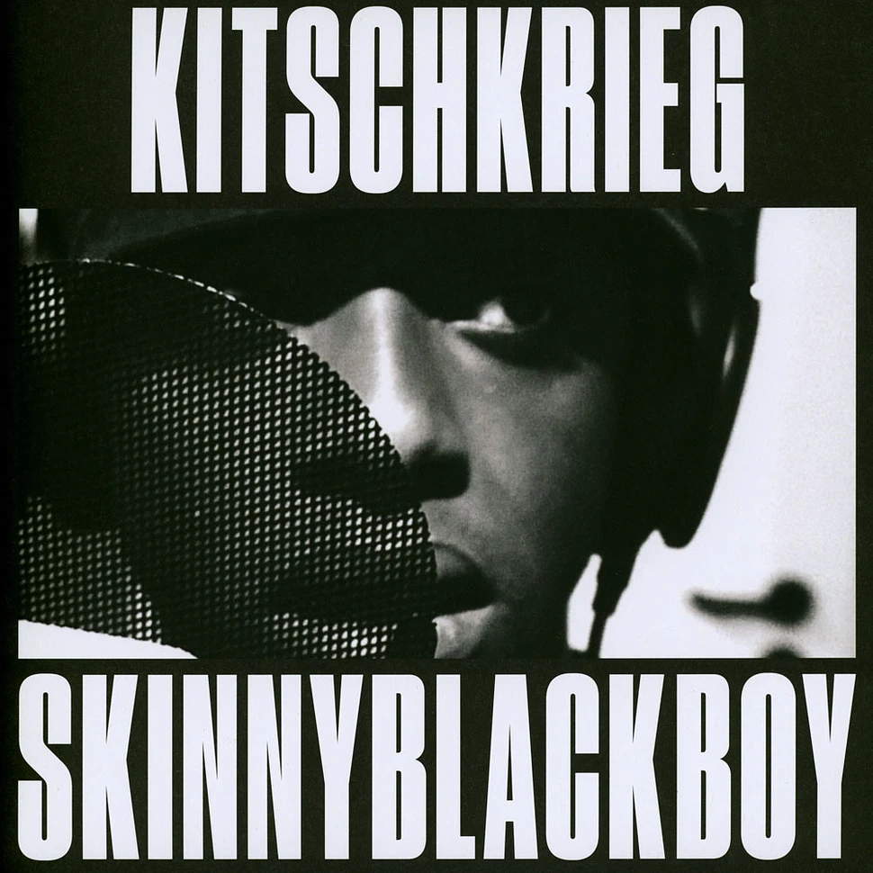 Kitschkrieg X Skinnyblackboy - Kitschkrieg X Skinnyblackboy