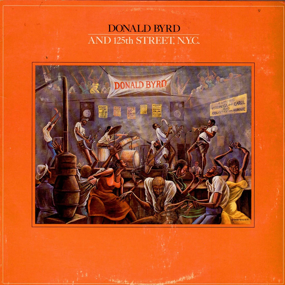 Donald Byrd & 125th Street, N.Y.C. - Donald Byrd And 125th Street, N.Y.C.