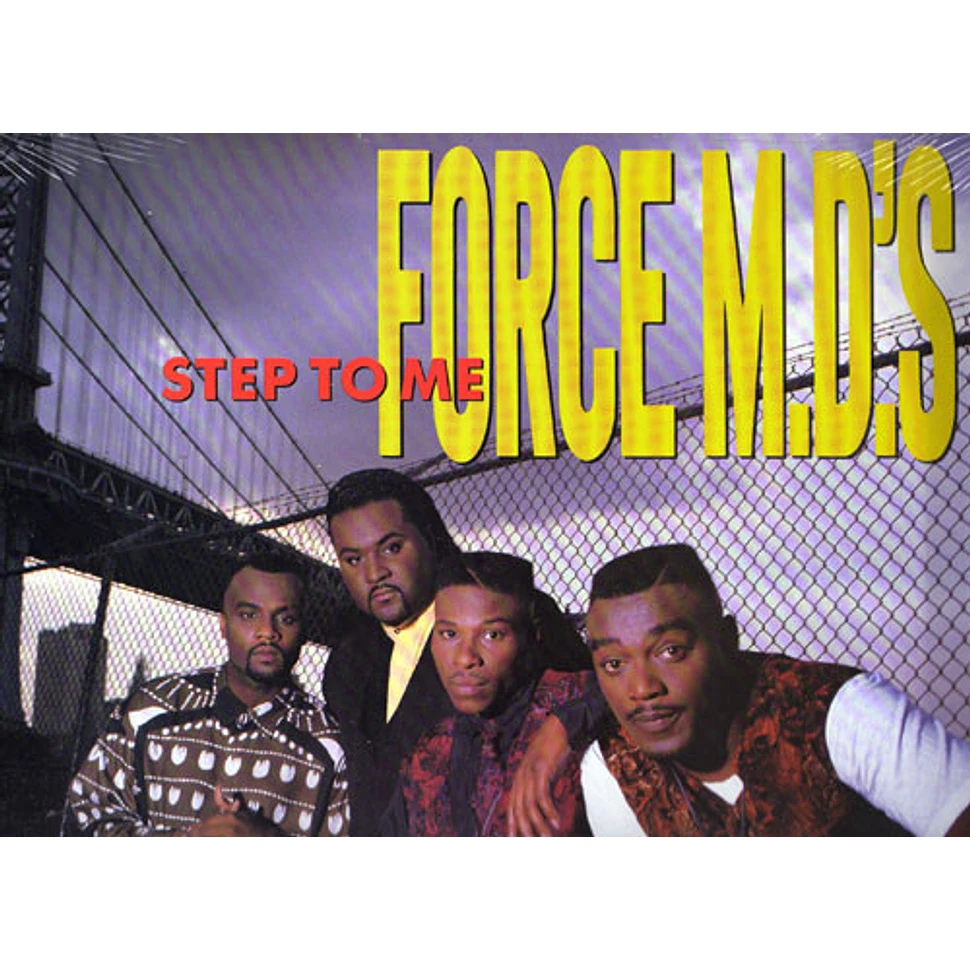 Force MD's - Step To Me
