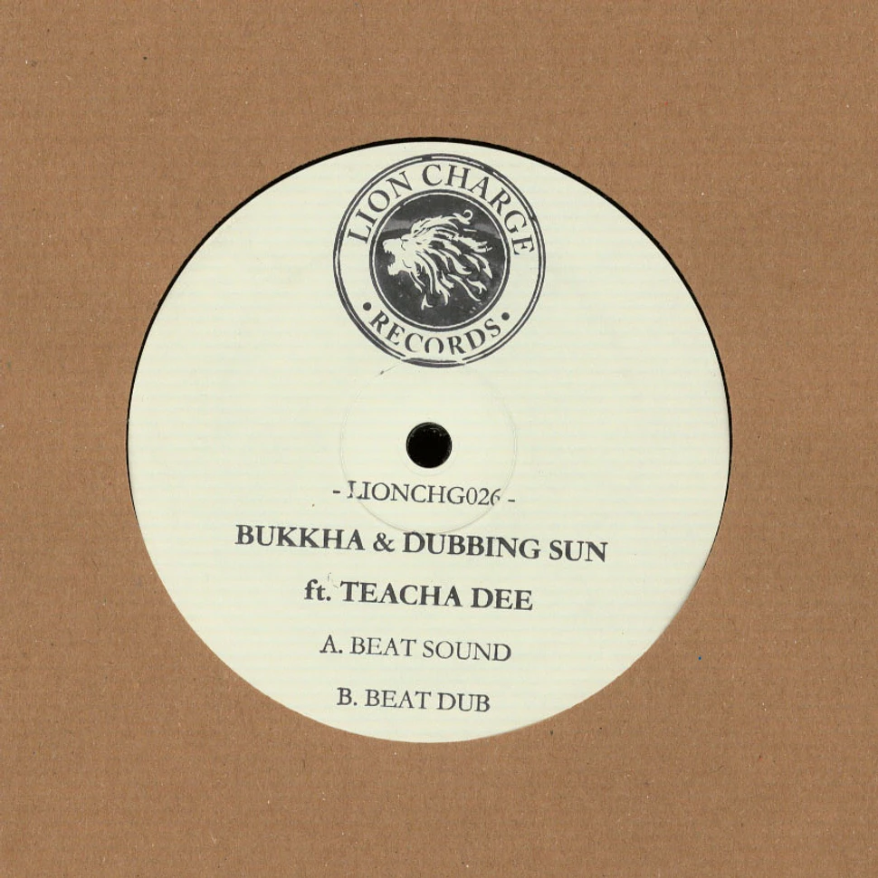 Bukkha & Dubbing Sun - Beat Sound / Beat Dub Feat. Teacha Dee