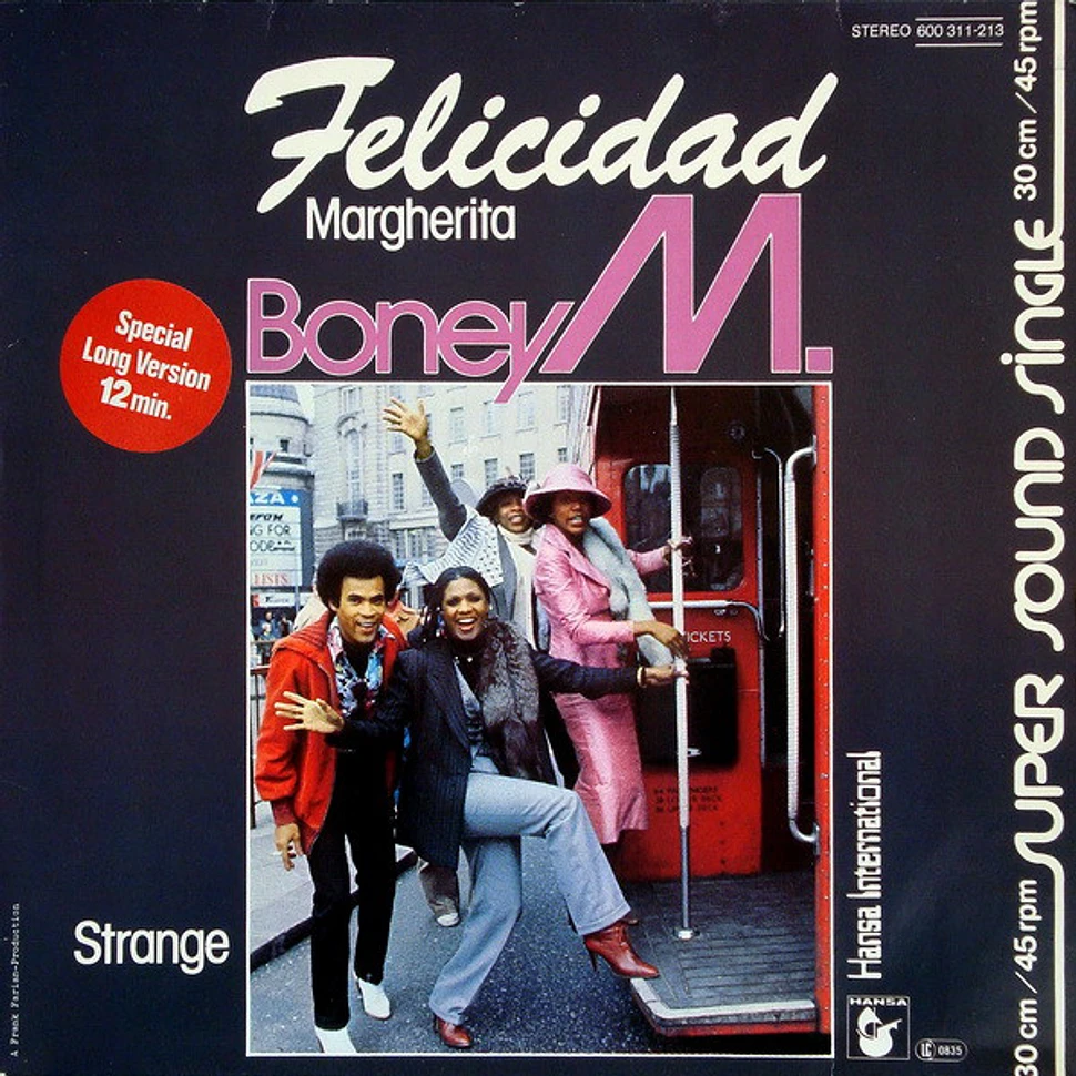 Boney M. - Felicidad (Margherita)