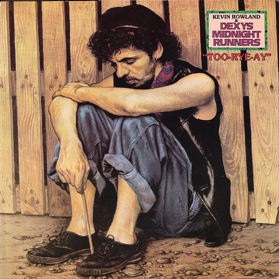 Kevin Rowland & Dexys Midnight Runners - Too-Rye-Ay