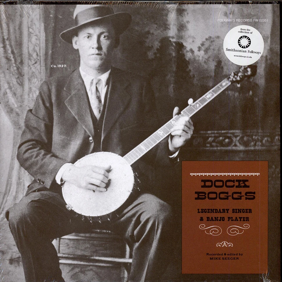 Dock Boggs - Legendary Singer & Banjo Player