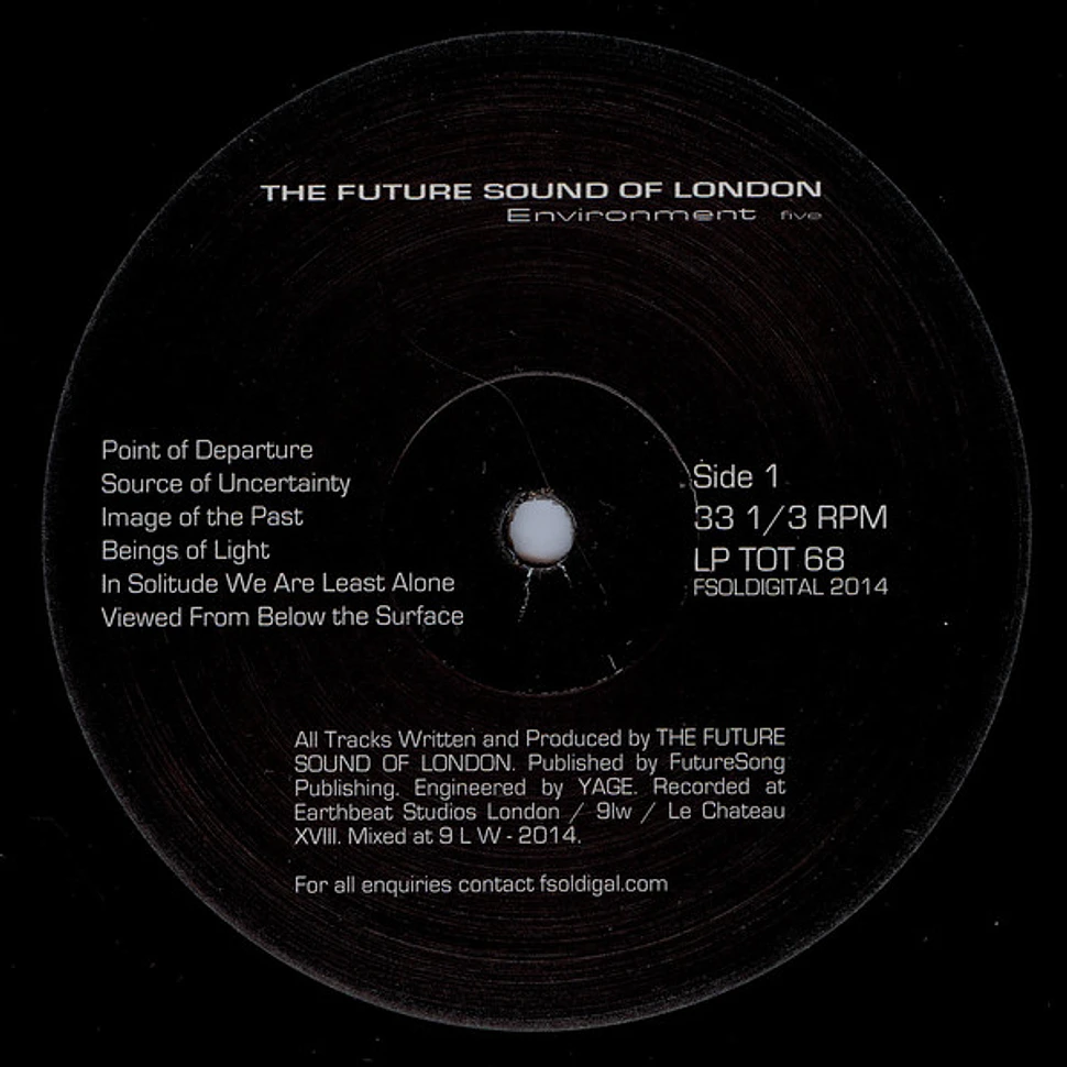 The Future Sound Of London - Environment Five