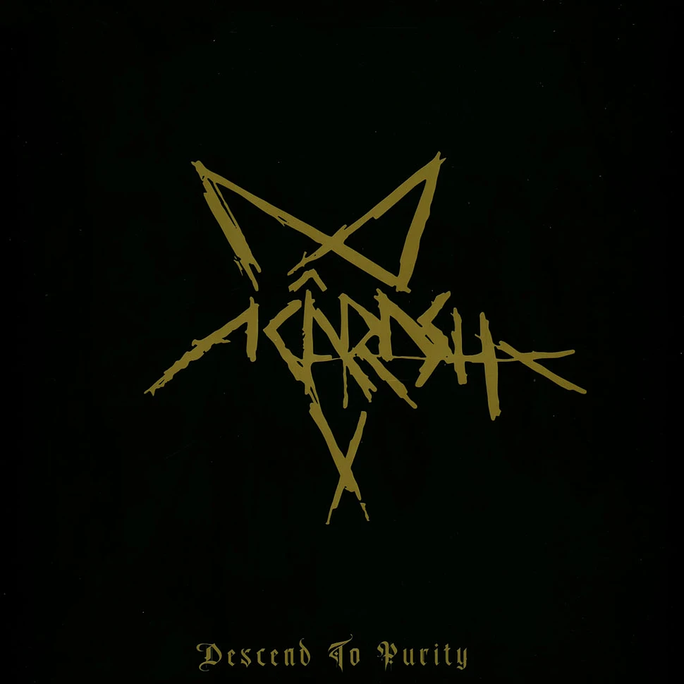 Acarash - Descend To Purity
