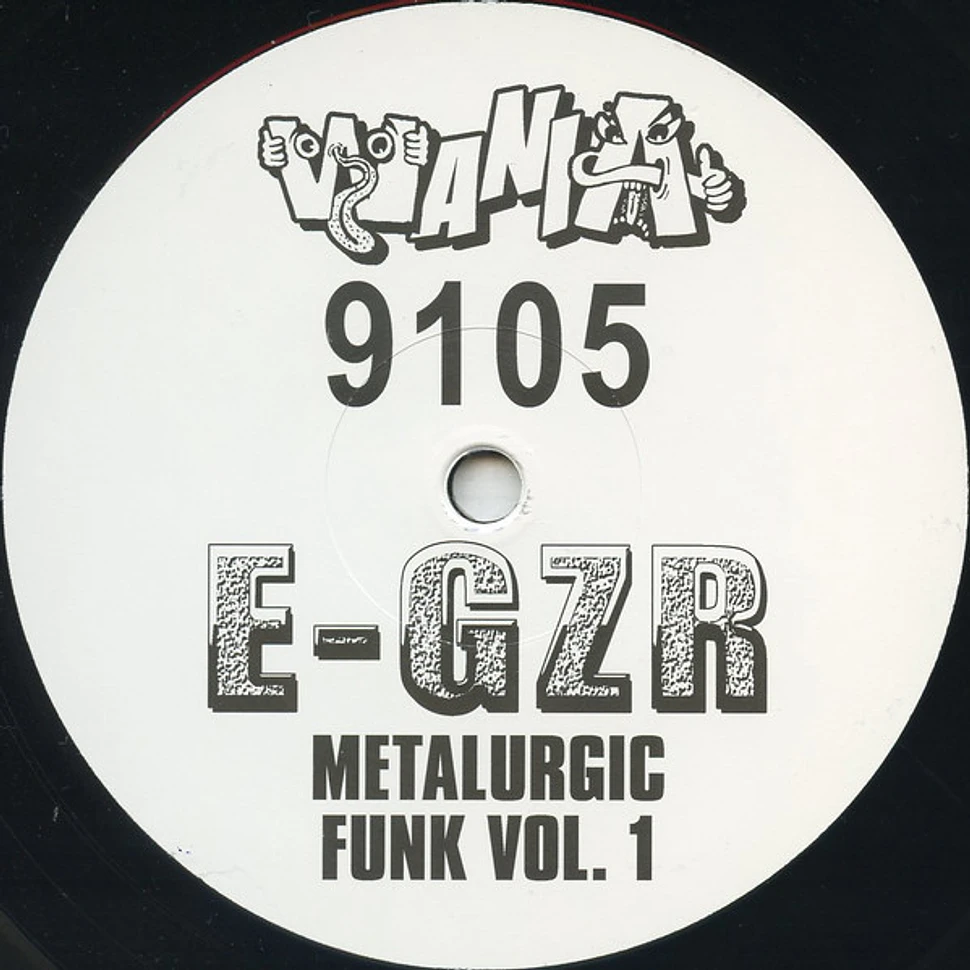 E-GZR - Metalurgic Funk Vol. 1