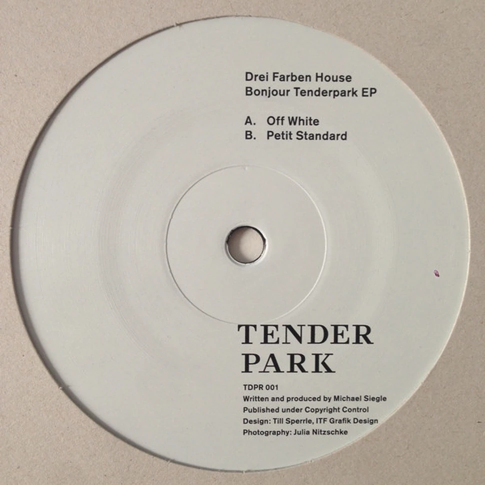 Drei Farben House - Bonjour Tenderpark EP