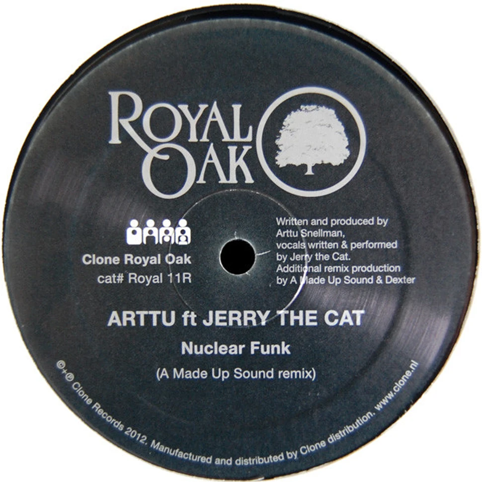 Arttu Ft Jerry The Cat - Get Up Off It / Nuclear Funk (Remixes)