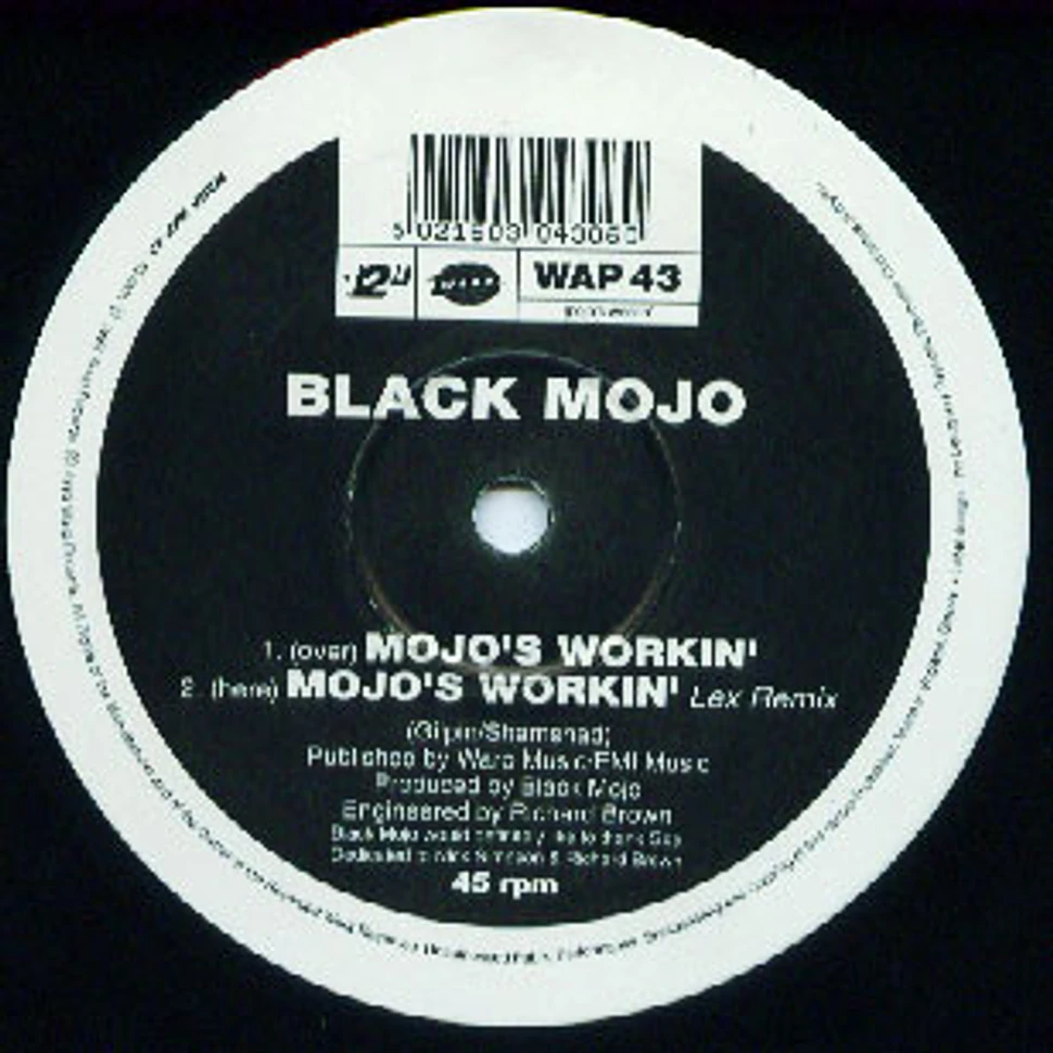 Black Mojo - Mojo's Workin'