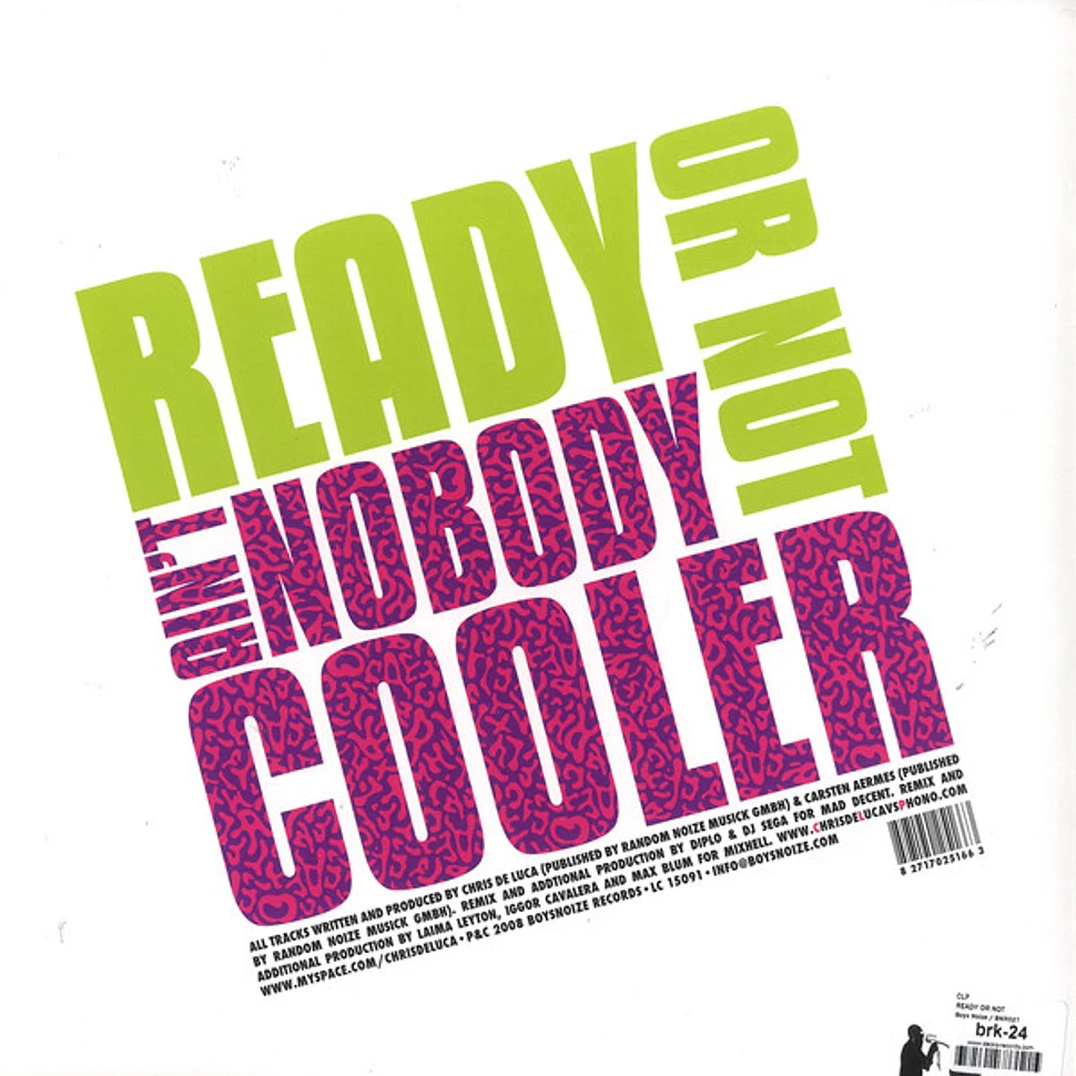 Chris De Luca vs. Phon.o - Ready Or Not / Ain't Nobody Cooler