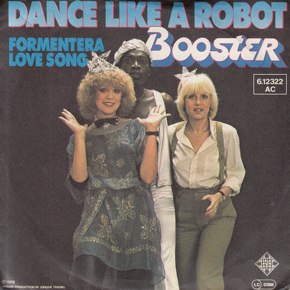 Booster - Dance Like A Robot