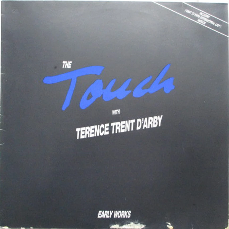 The Touch With Terence Trent D'Arby - Early Works