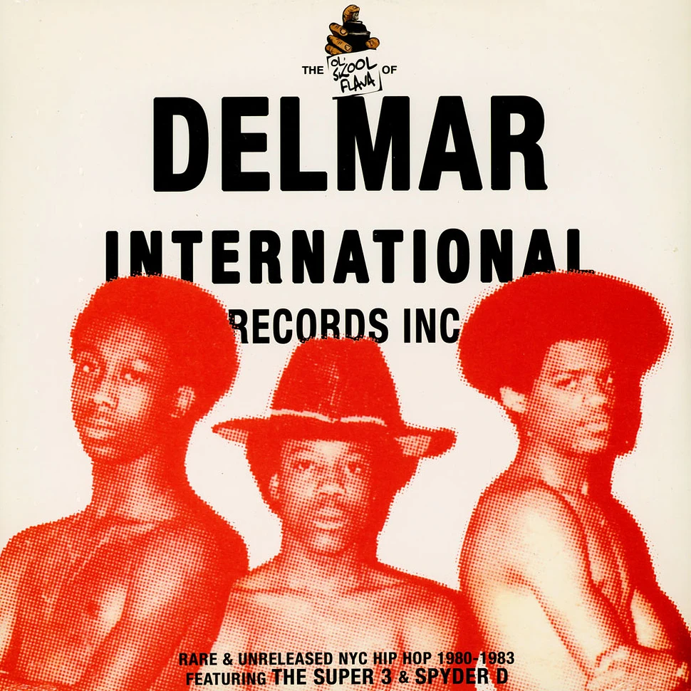 Super 3 / Community People / Spyder-D - Ol' Skool Flava Of Delmar International