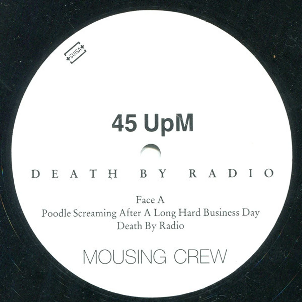 Mousing Crew - Death By Radio