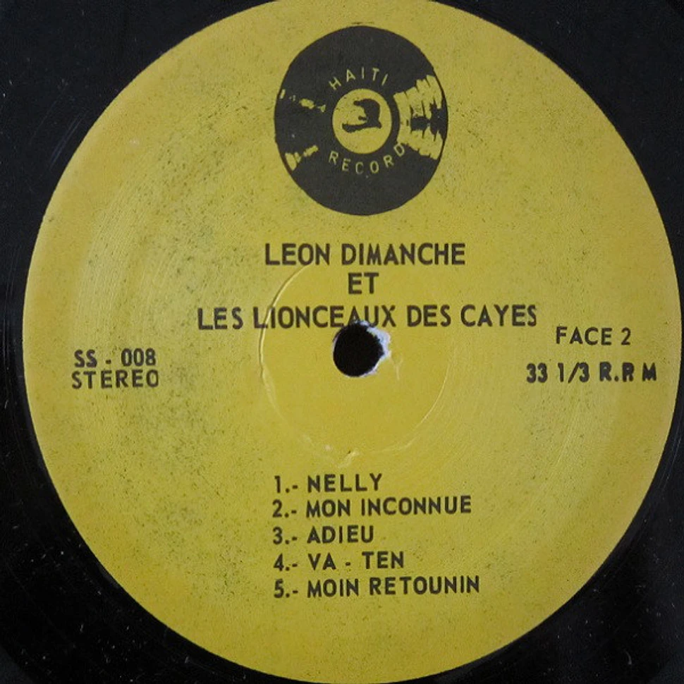 Leon Dimanche et Les Lionceaux Des Cayes - Léon Dimanche Et Les Lionceaux Des Cayes
