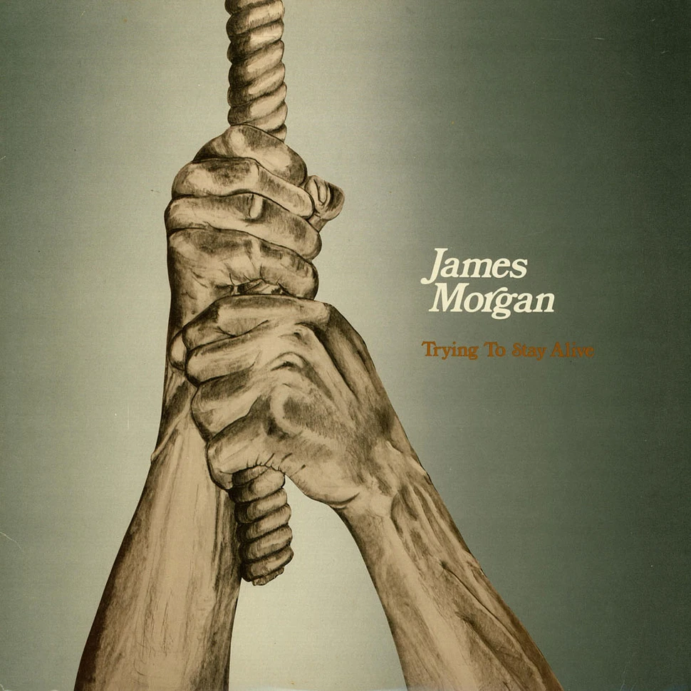 James Morgan - Trying To Stay Alive