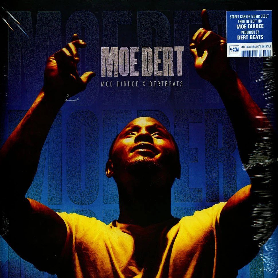 Moe Dirdee & Dert Beats - Moe Dert