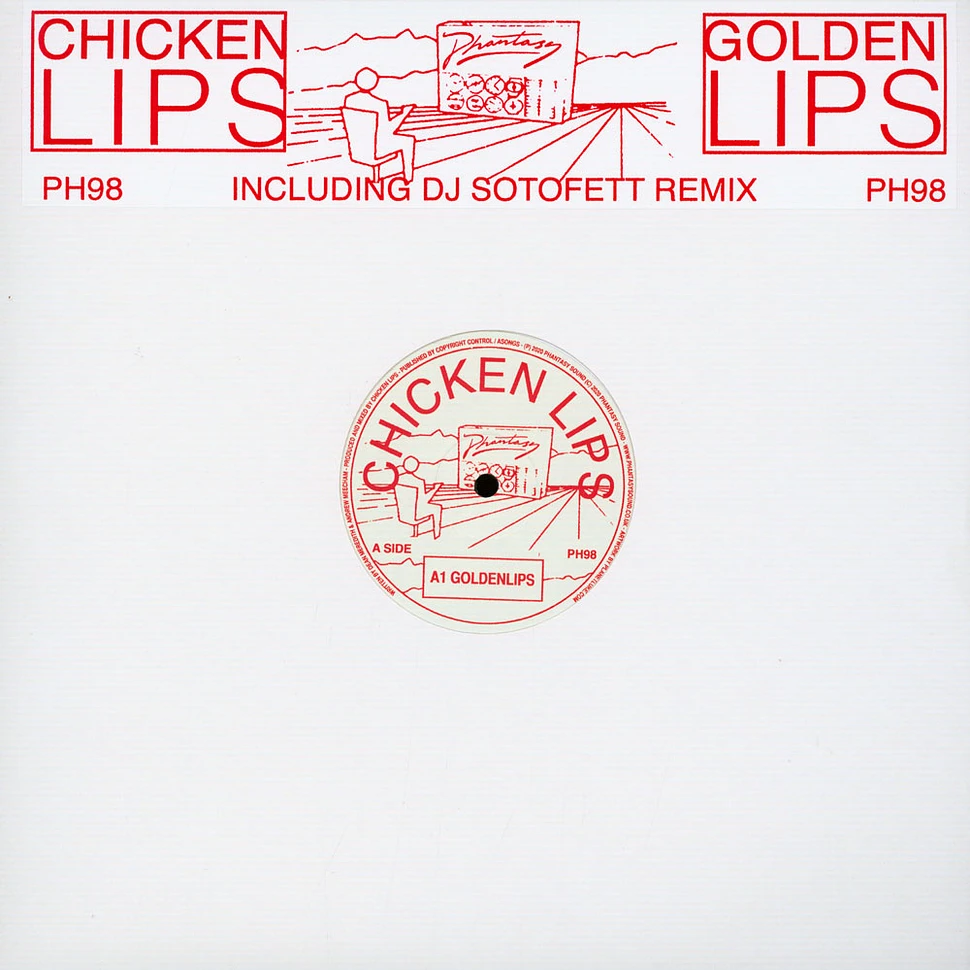 Chicken Lips - Goldenlips DJ Sotofett Remix