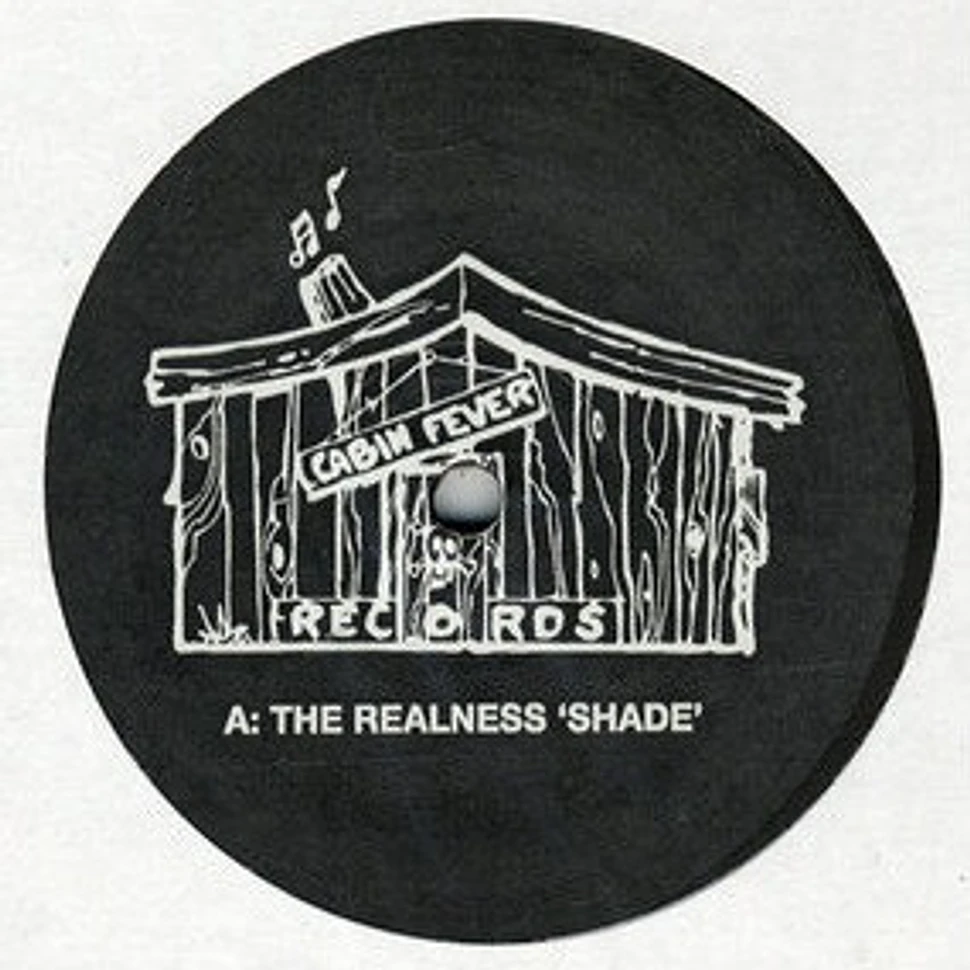 The Realness - Shade