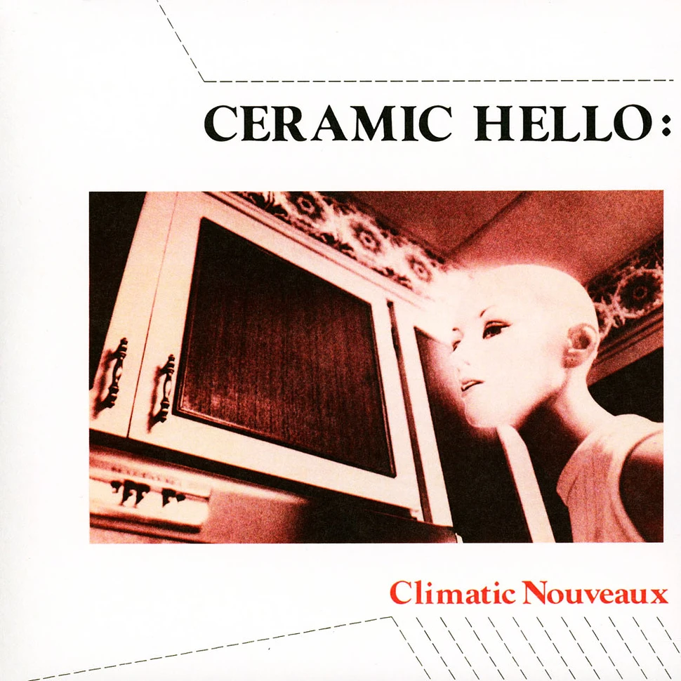 Ceramic Hello - Climatic Nouveau