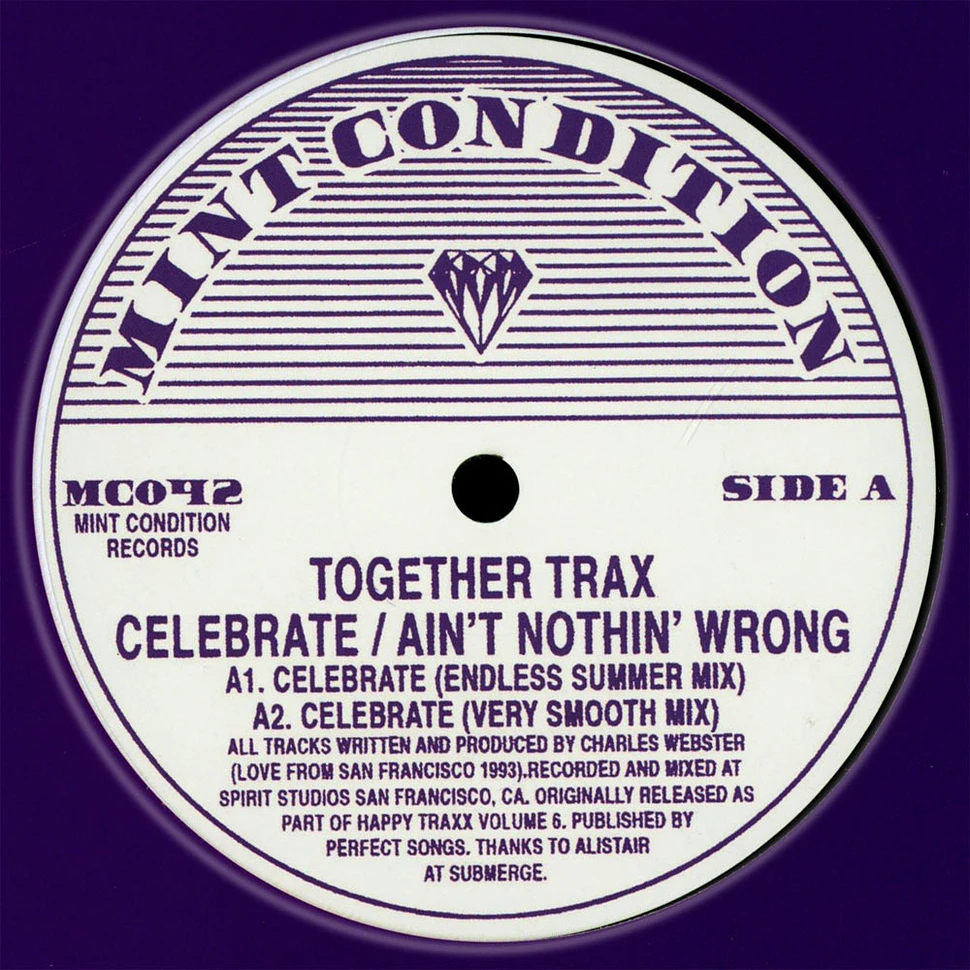Together Trax - Celebrate / Ain't Nothin Wrong