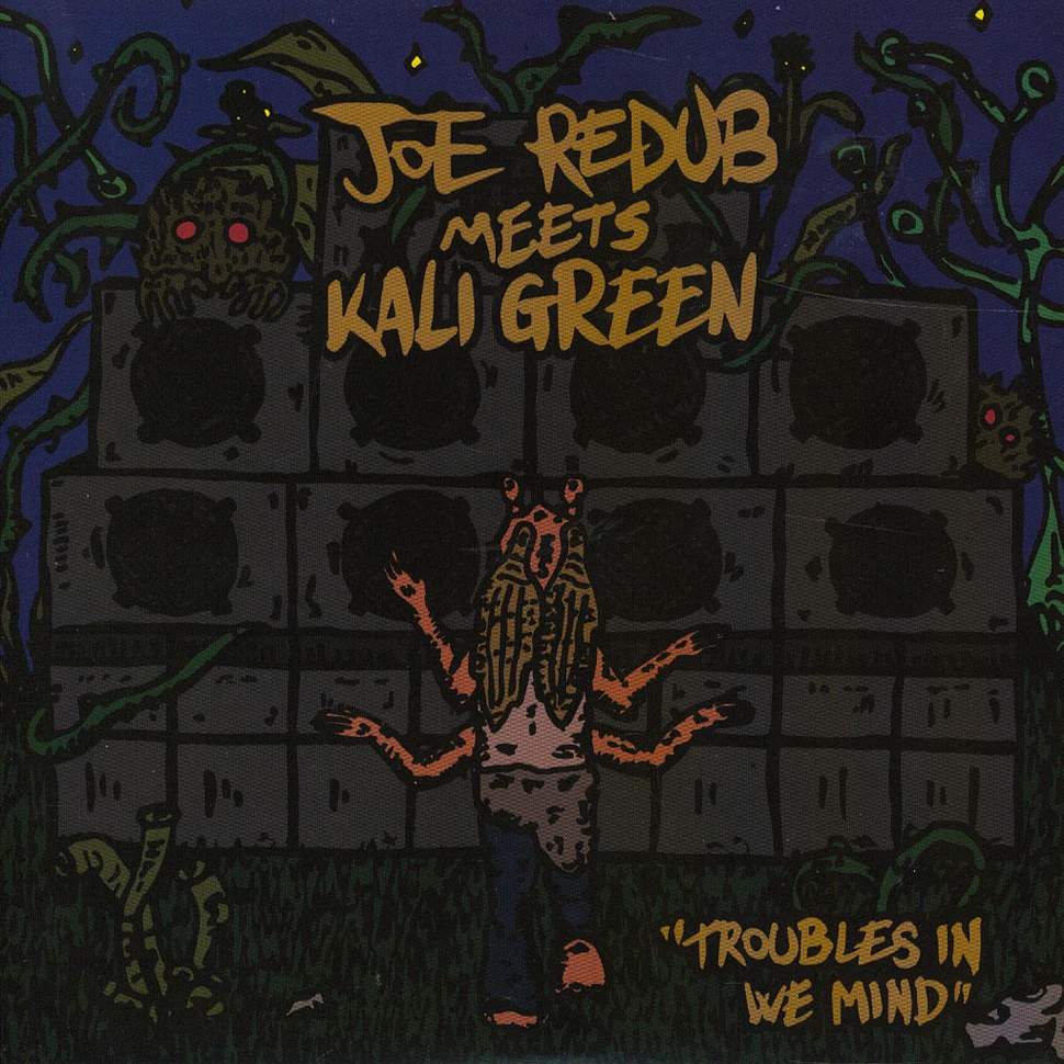 Kali Green / Joe Rudub - Troubles In We Mind / Troubles In We Dub