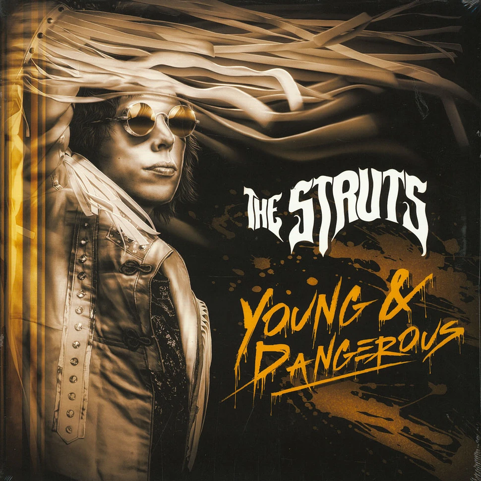 The Struts - Young&Dangerous