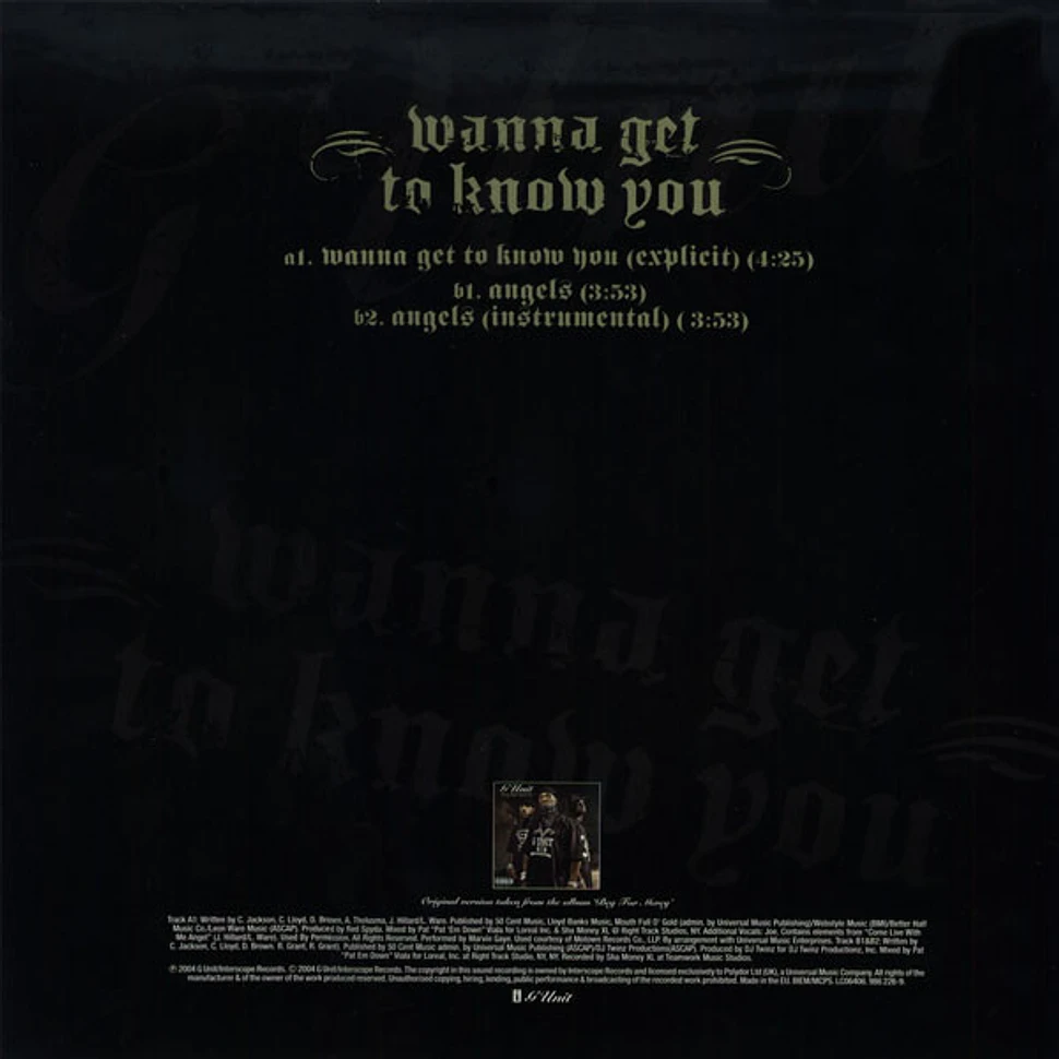 G-Unit - Wanna Get To Know You