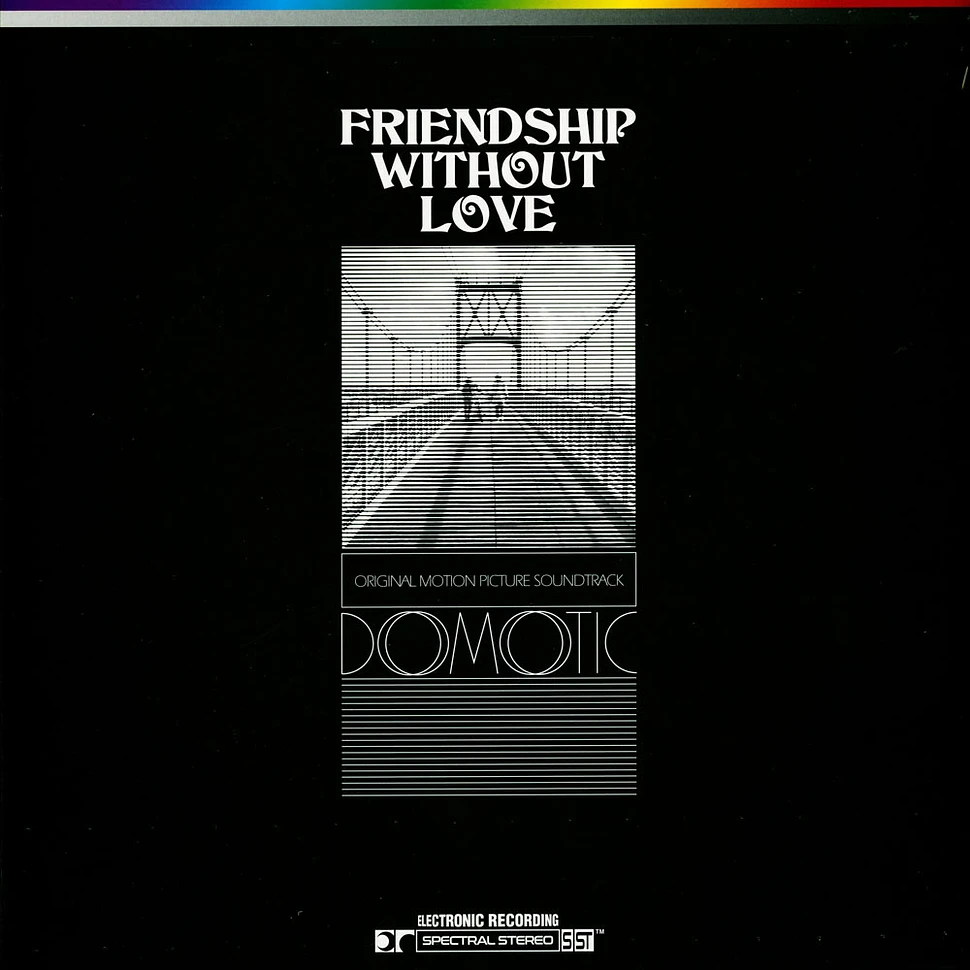 Domotic - Friendship Without Love Ost