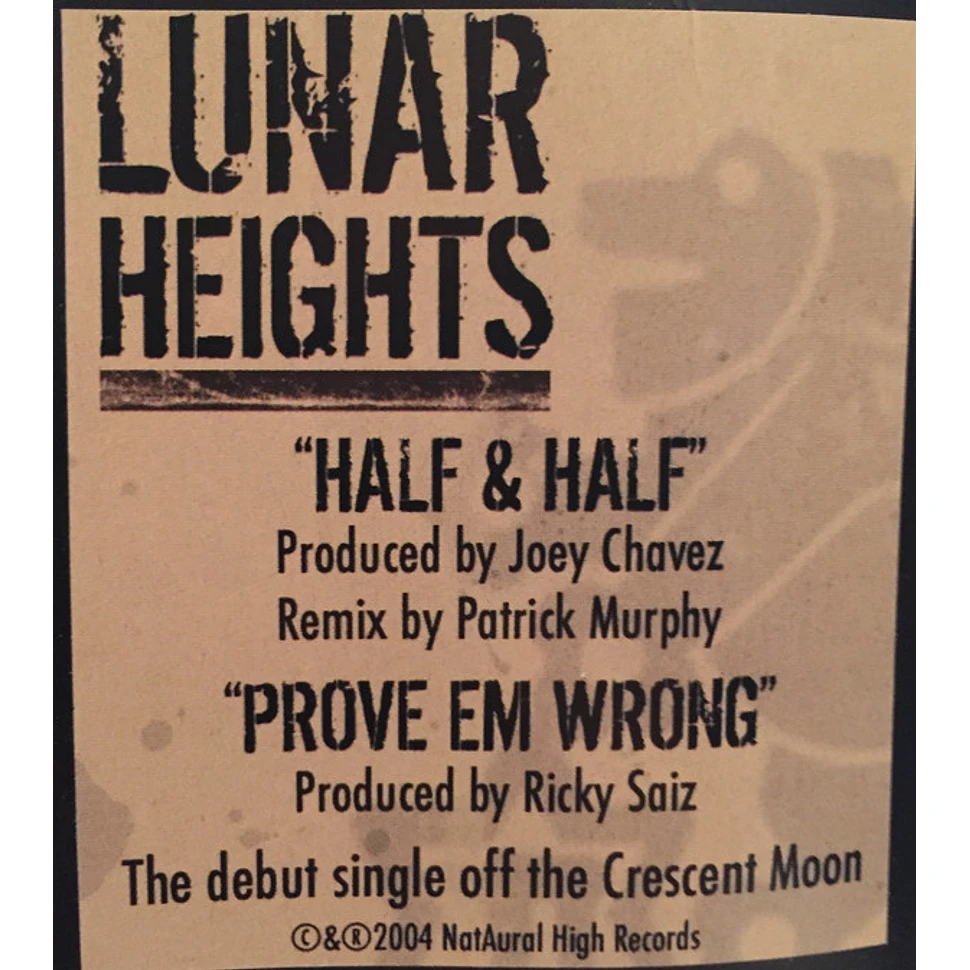 Lunar Heights - Half & Half / Prove Em Wrong