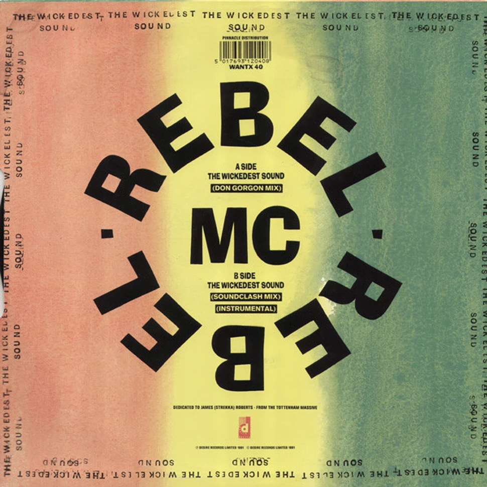 Rebel MC Featuring Tenor Fly - The Wickedest Sound
