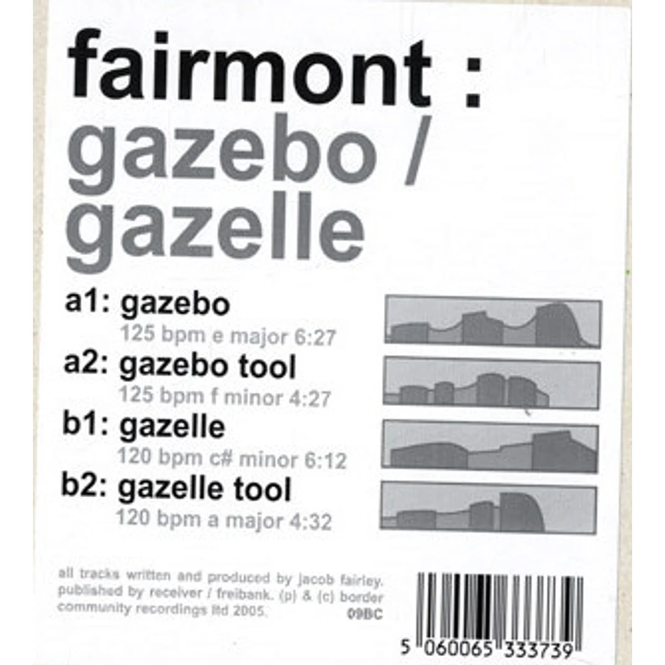 Fairmont - Gazebo / Gazelle