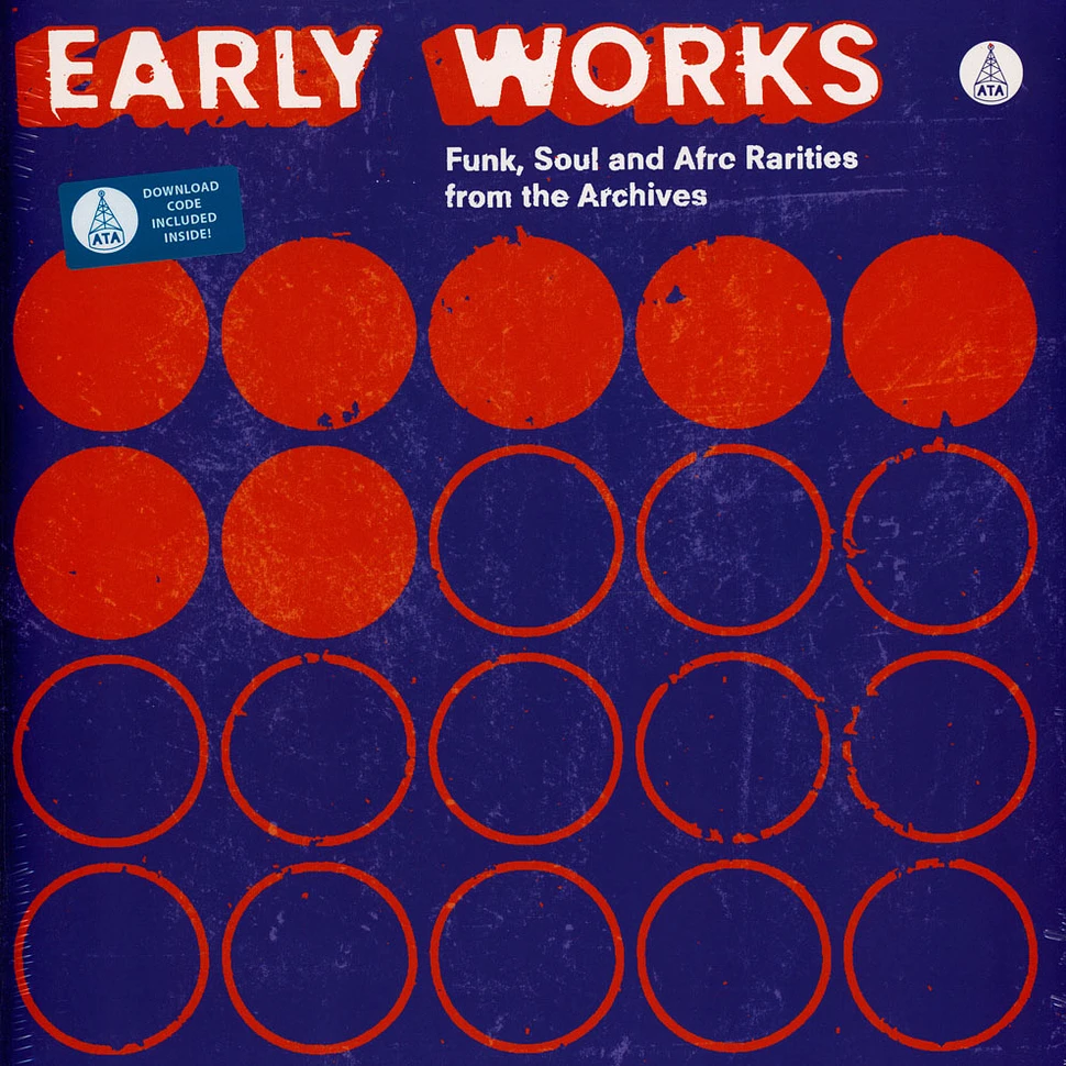 V.A. - Early Works: Funk, Soul & Afro Rarities From The Archives
