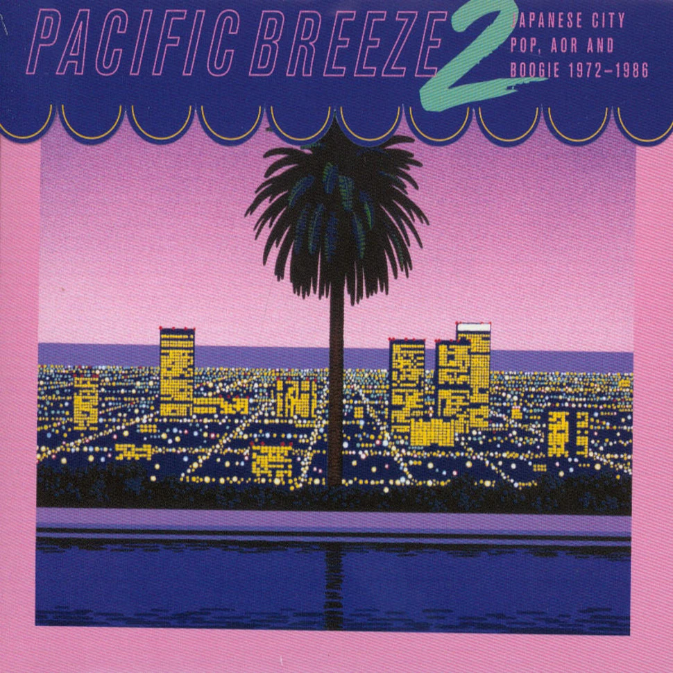V.A. - Pacific Breeze 2: Japanese City Pop, Aor & Boogie 1972-1986 Black Edition With Seamsplit