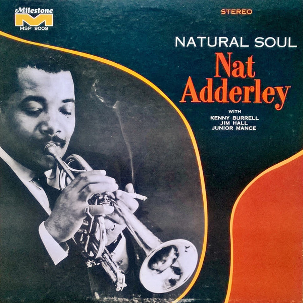 Nat Adderley - Natural Soul