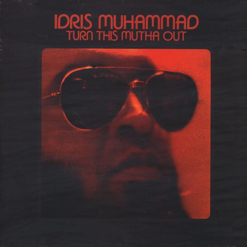 Idris Muhammad - Turn This Mutha Out