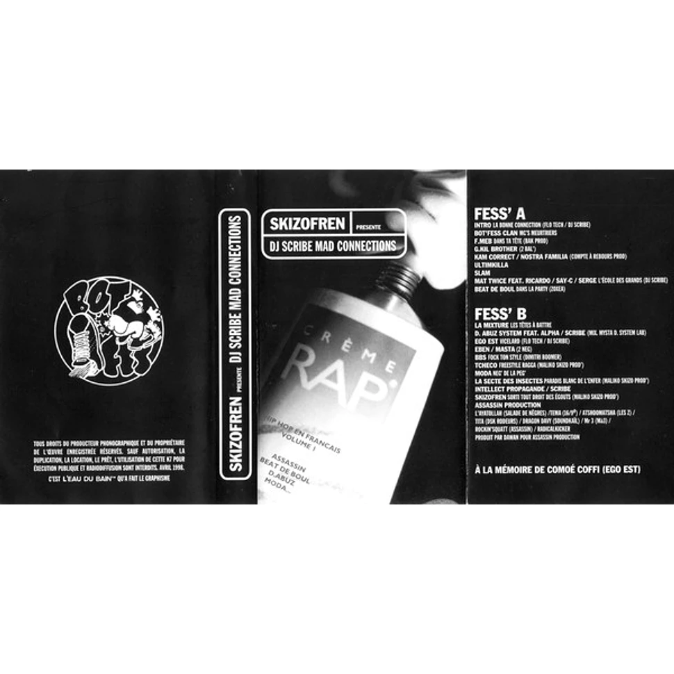 Skizofren Présente DJ Scribe - Mad Connections - Crème Rap