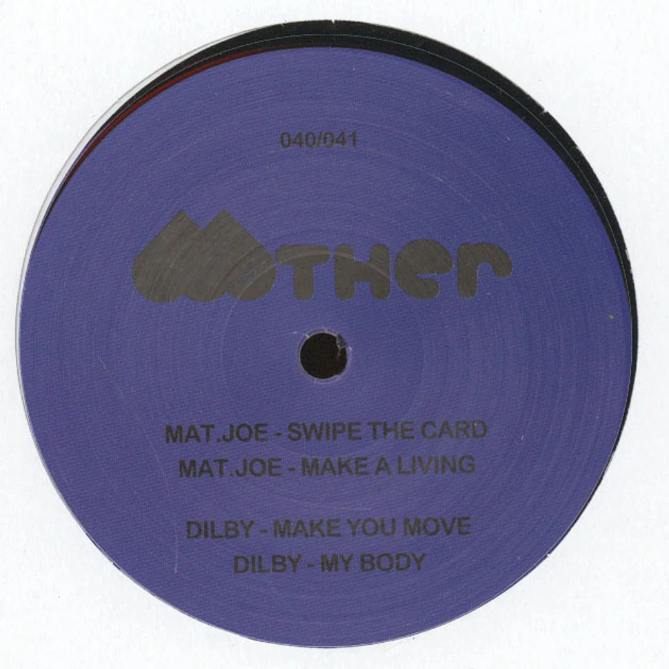 Mat.Joe, Dilby - Swipe The Card / Make You Move
