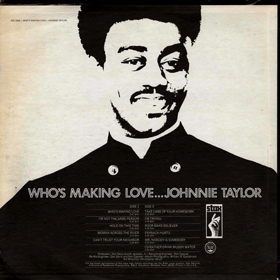 Johnnie Taylor - Who's Making Love