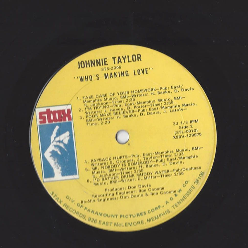 Johnnie Taylor - Who's Making Love