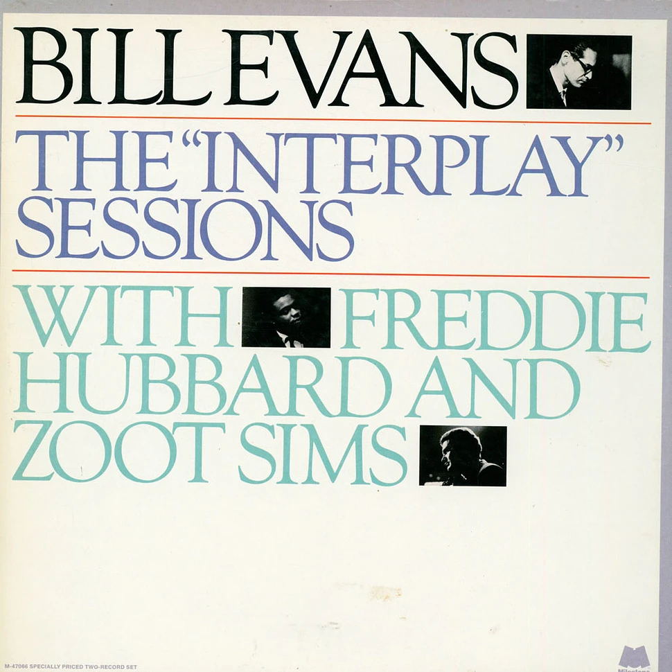 Bill Evans With Freddie Hubbard And Zoot Sims - The "Interplay" Sessions