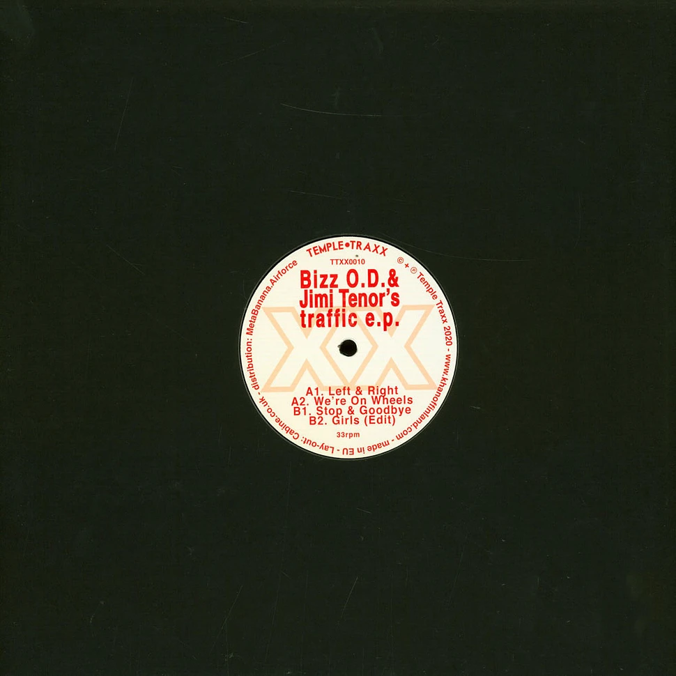 Bizz O.D. & Jimi Tenor - Traffic EP