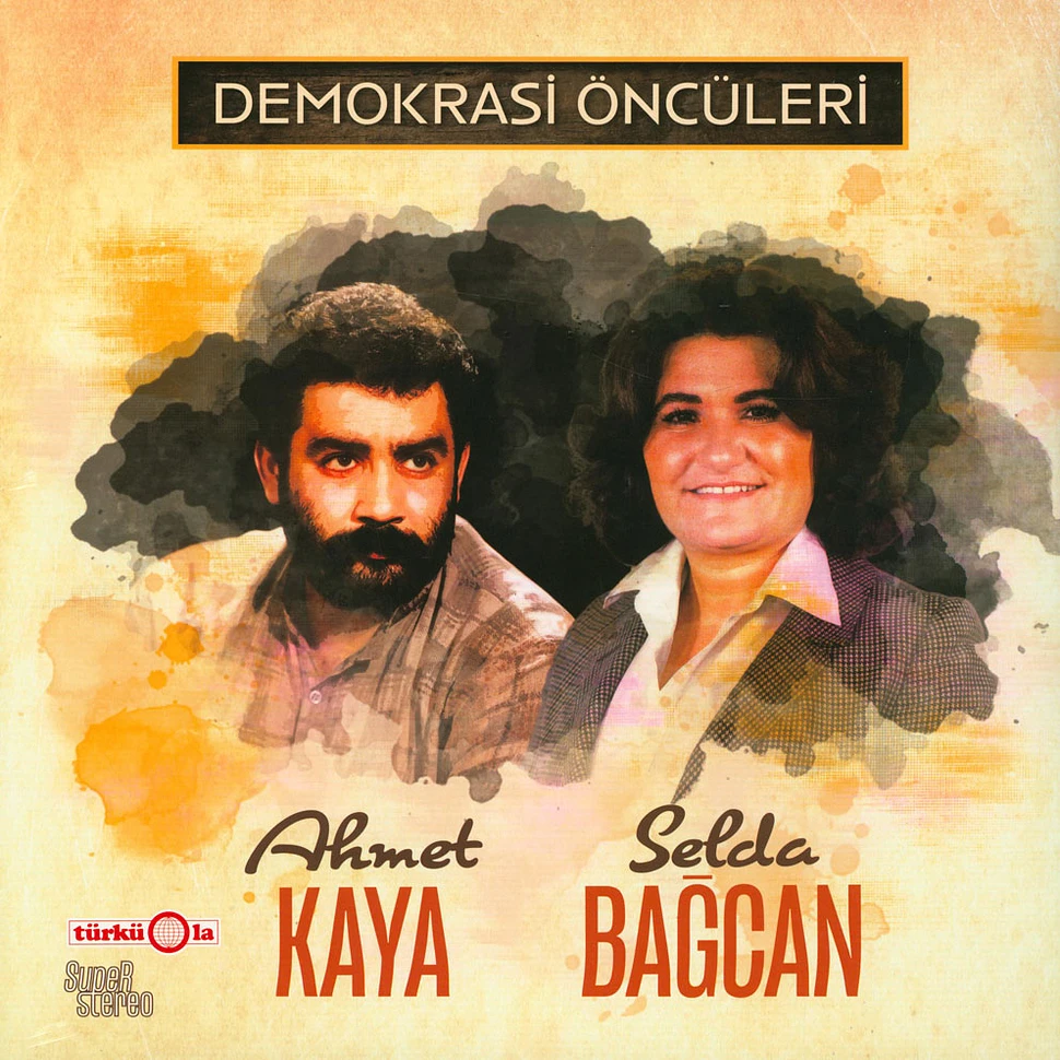 Ahmet Kaya & Selda Bagcan - Demokrasi Öncüleri