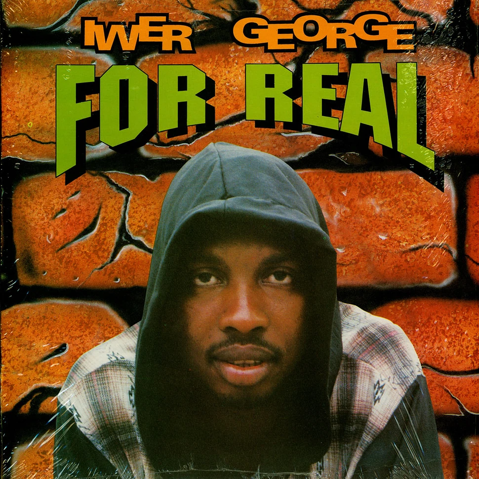 Iwer George - For Real