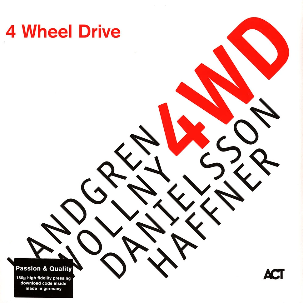 Nils Landgren, Michael Wollny, Danielsson & Haffner - 4 Wheel Drive