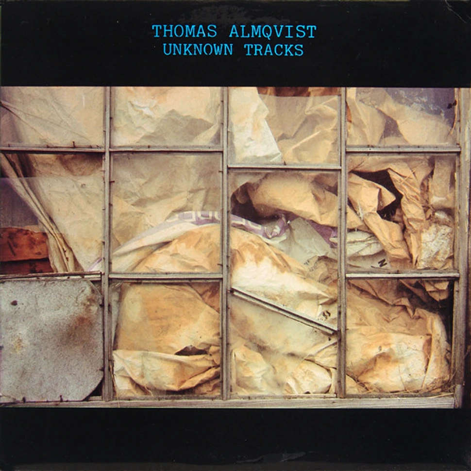 Thomas Almqvist - Unknown Tracks
